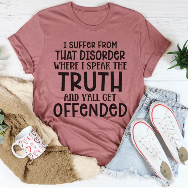 I Speak The Truth T-Shirt