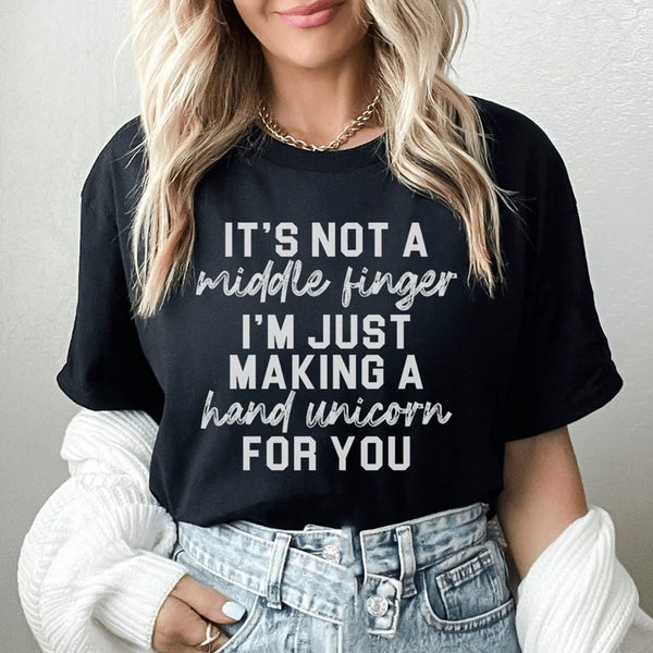 It's Not A Middle Finger T-Shirt