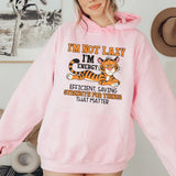 I’m Not Lazy, I’m Energy Efficient, Saving Strength for Things That Matter Hoodie
