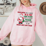 Dear Santa, All I Want Is a Fat Bank Account & a Skinny Body Please Don’t Mix It Up Again Like Last Year! Hoodie