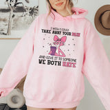 I Wish I Could Take Away Your Pain… And Give It to Someone We Both Hate Hoodie