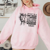 I’m Not In a Bad Mood, The Universe Just Keeps Sending Me Unsupervised Nonsense Today Hoodie