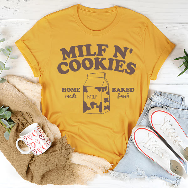 Milf N' Cookies Home Made Baked Fresh T-Shirt