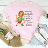 Whoever Is In Charge Of Making Sure T-Shirt