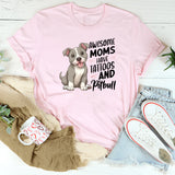 Awesome Moms Have Tattoos T-shirt