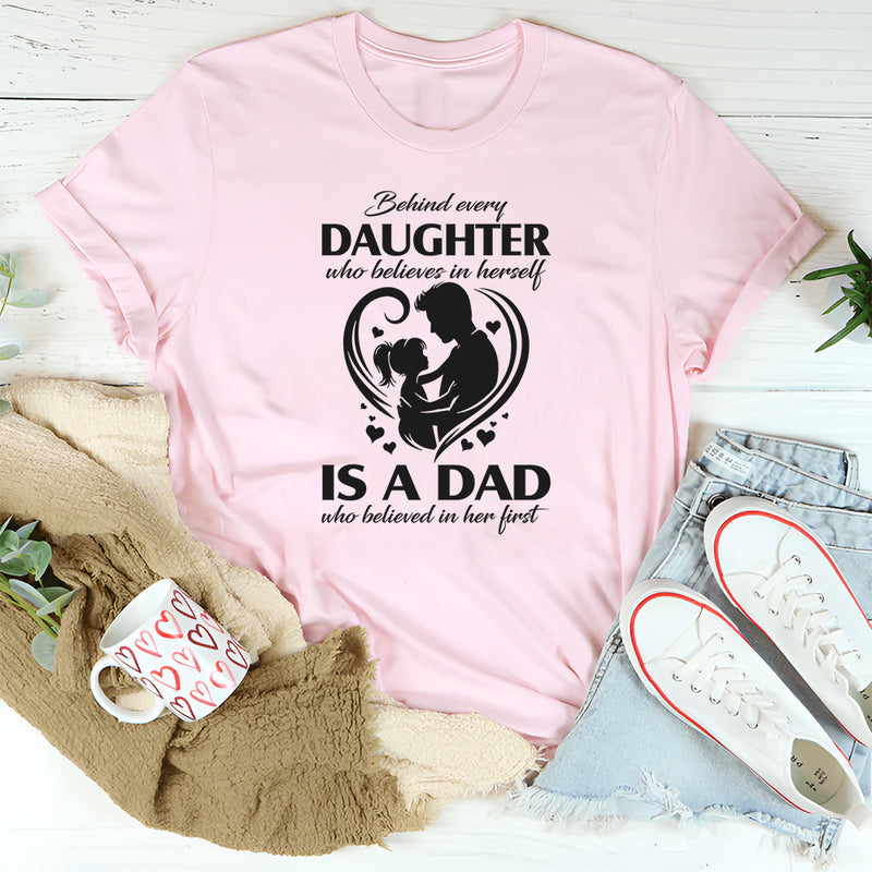 Behind Every Granddaughter Who Believes In Herself T-Shirt