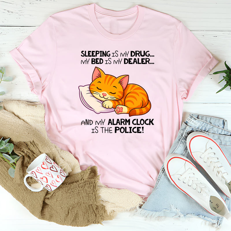 Sleeping is My Drug T-Shirt