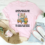 I Know How It'll End One Of My Grandkids T-Shirt