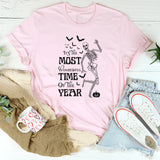 It's The Most Wonderful Time Of Year T-Shirt