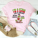 I’m a Bitch, I’m a Lover, I’m a Crazy Ass Mother Seriously, Ask My Kids T-Shirt