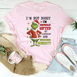 I’m Not Bossy I’m Naturally Gifted at Leadership and Unfiltered Honesty t-shirt