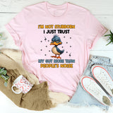 I’m Not Stubborn I Just Trust My Gut More Than People’s Noise T-Shirt