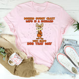 Behind Every Crazy Wife Is a Husband Who Made Her That Way T-Shirt