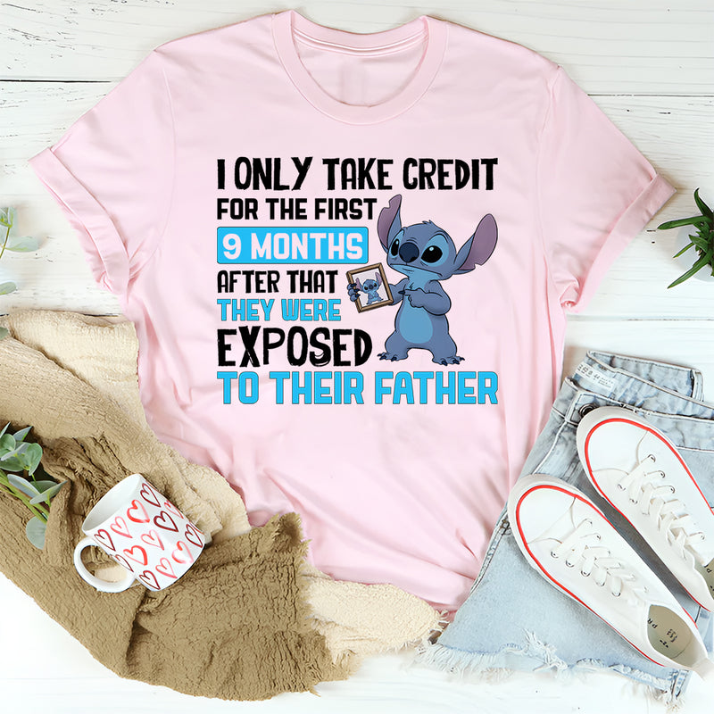 I Only Take Credit for the First 9 Months T-Shirt