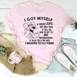 Senior's GPS Funny Aging Joke T-Shirt