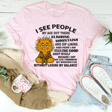Climbing Mountains? I’m Just Conquering My Underwear – Funny T-Shirt