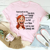Stupid People Are Like Glow Sticks T-Shirt
