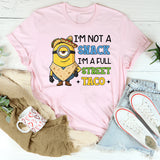 I’m Not a Snack, I’m a Full Street Taco T-Shirt