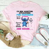 I’m Now Accepting Applications for Partners in Crime Must Be Fluent in Smart-Ass, Sarcasm, Cuss Words, and Chaos T-Shirt