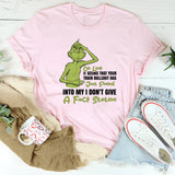 Oh Look, It Seems That Your Train Bullshit Has Just Pulled Into My I Don’t Give a F*** Station T-Shirt