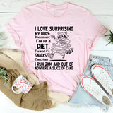 I Love Surprising My Body T-Shirt