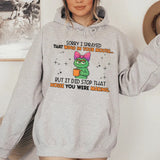 Sorry I Sprayed That WD-40 in Your Mouth… But It Did Stop That Noise You Were Making Hoodie