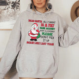 Dear Santa, All I Want Is a Fat Bank Account & a Skinny Body Please Don’t Mix It Up Again Like Last Year! Hoodie
