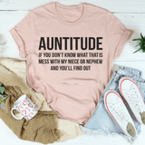 Auntitude T-Shirt