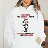 My Man’s the Reason I Don’t Need a Gym Membership I Lift Drama Daily Hoodie
